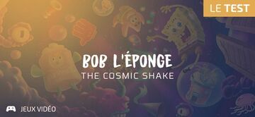 SpongeBob SquarePants: The Cosmic Shake reviewed by Geeks By Girls