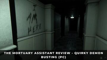 The Mortuary Assistant reviewed by KeenGamer The Mortuary Assistant reviewed by KeenGamer