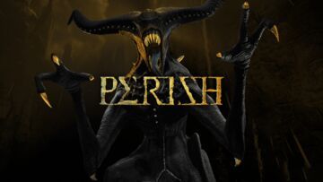 Perish testé par Pixel Perish testé par Pixel