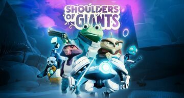 Shoulders of Giants test par Console Tribe