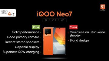 Vivo IQOO Neo7 Review: 10 Ratings, Pros and Cons