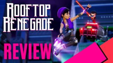Rooftop Renegade reviewed by MKAU Gaming Rooftop Renegade reviewed by MKAU Gaming