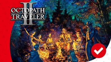 Octopath Traveler II test par Nintendoros