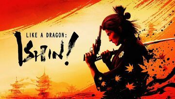Like a Dragon Ishin testé par Well Played Like a Dragon Ishin testé par Well Played