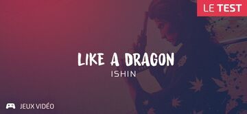 Like a Dragon Ishin testé par Geeks By Girls Like a Dragon Ishin testé par Geeks By Girls