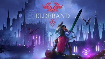 Elderand testé par Well Played Elderand testé par Well Played