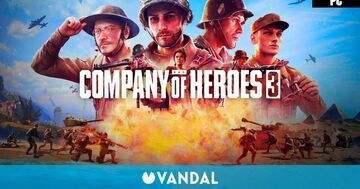 Company of Heroes 3 test par Vandal Company of Heroes 3 test par Vandal