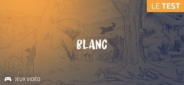 Blanc testé par Geeks By Girls Blanc testé par Geeks By Girls