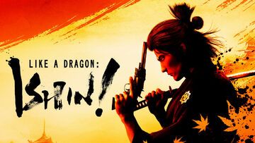 Like a Dragon Ishin testé par Geek Generation Like a Dragon Ishin testé par Geek Generation