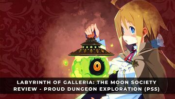 Labyrinth of Galleria test par KeenGamer Labyrinth of Galleria test par KeenGamer