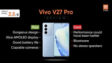 Vivo V27 Pro reviewed by 91mobiles.com