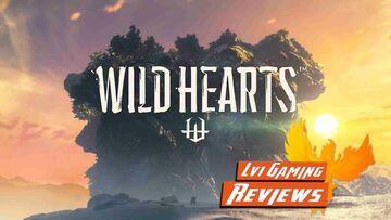 Wild Hearts test par Lv1Gaming Wild Hearts test par Lv1Gaming