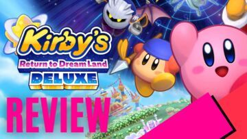 Kirby Return to Dream Land Deluxe test par MKAU Gaming