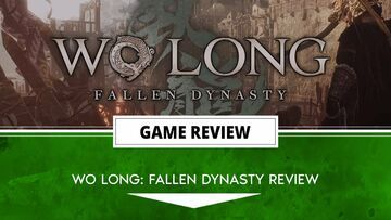 Wo Long Fallen Dynasty test par Outerhaven Productions