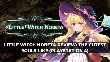 Little Witch Nobeta reviewed by KeenGamer