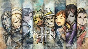 Octopath Traveler II test par tuttoteK
