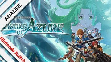 The Legend of Heroes Trails to Azure test par NextN The Legend of Heroes Trails to Azure test par NextN