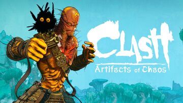 Clash: Artifacts of Chaos reviewed by Geeko