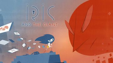 Iris and The Giant test par SuccesOne Iris and The Giant test par SuccesOne