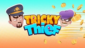 Tricky Thief test� par Movies Games and Tech