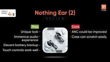 Nothing Ear 2 testé par 91mobiles.com Nothing Ear 2 testé par 91mobiles.com