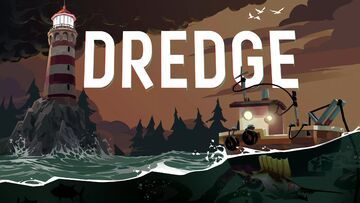 Dredge test par Complete Xbox