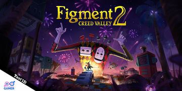 Análisis Figment 2: Creed Valley