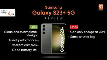 Samsung Galaxy S23 Plus reviewed by 91mobiles.com