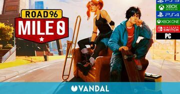 Road 96 Mile 0 test par Vandal