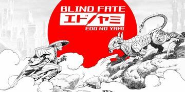 Blind Fate Edo no Yami reviewed by Movies Games and Tech