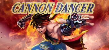 Cannon Dancer testé par 4players Cannon Dancer testé par 4players