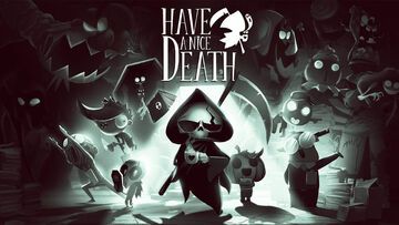 Have a Nice Death reviewed by GameSoul