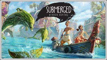 Submerged Hidden Depths test par GamePitt