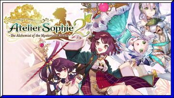 Atelier Sophie 2: The Alchemist of the Mysterious Dream test par GamePitt Atelier Sophie 2: The Alchemist of the Mysterious Dream test par GamePitt