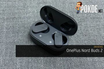 Test OnePlus Nord Buds 2 par Pokde.net