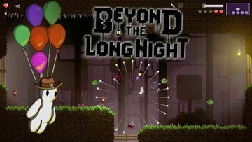 Test Beyond the Long Night