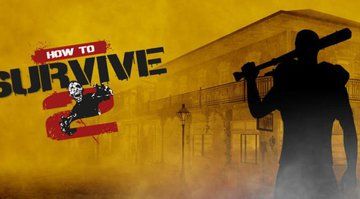 How To Survive 2 Review: 7 Ratings, Pros and Cons