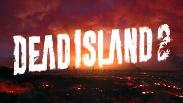 Dead Island 2 test par Well Played