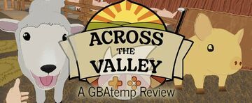 Across the Valley testé par GBATemp Across the Valley testé par GBATemp