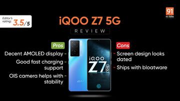Vivo iQoo Z7 reviewed by 91mobiles.com