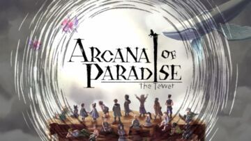 Arcana of Paradise testé par GeekNPlay Arcana of Paradise testé par GeekNPlay