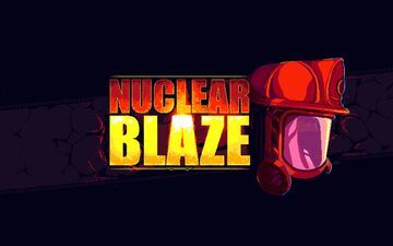 Nuclear Blaze test par Generacin Xbox