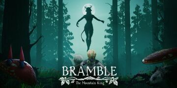 Bramble The Mountain King test par Beyond Gaming