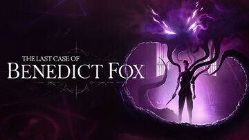 The Last Case of Benedict Fox reviewed by GameSoul