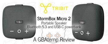 Tribit Stormbox testé par GBATemp Tribit Stormbox testé par GBATemp