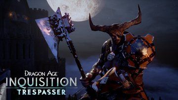 Dragon Age Inquisition : Trespasser Review