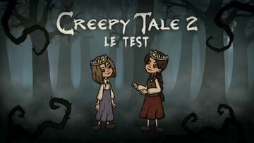 Creepy Tale 2 test par M2 Gaming