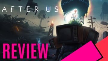 After Us reviewed by MKAU Gaming After Us reviewed by MKAU Gaming
