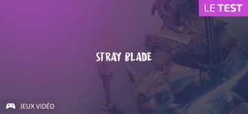 Stray Blade test par Geeks By Girls Stray Blade test par Geeks By Girls