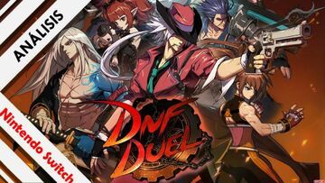 DNF Duel test par NextN DNF Duel test par NextN